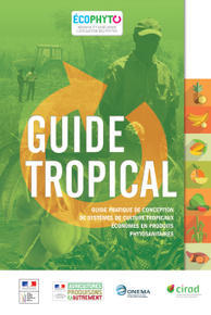 Vient de paraître : Guide Tropical